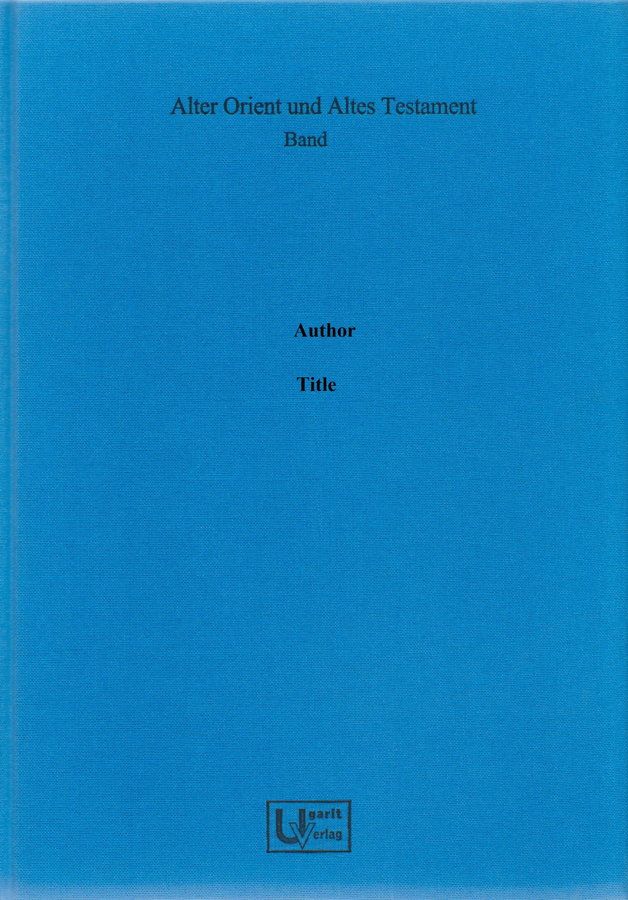 Alter Orient und Altes Testament – Ugarit-Verlag — Buch- und