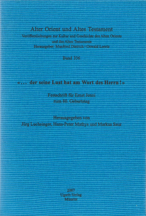 "... der seine Lust hat am Wort des Herrn!" (AOAT 336)