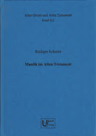 Mantik im Alten Testament. (AOAT 411)