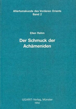 Schmuck der Achämeniden. (AVO 2)