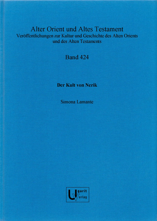 Der Kult von Nerik (AOAT 424)