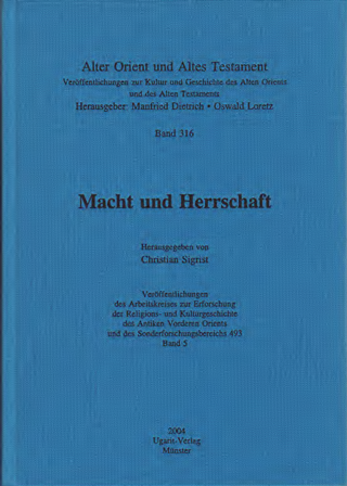 Macht und Herrschaft. (AOAT 316)