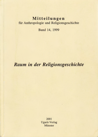 Raum in der Religionsgeschichte. (MARG 14)