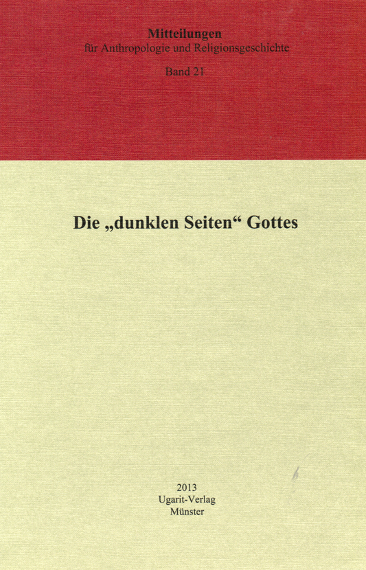 Die "dunklen Seiten" Gottes. (MARG 21)