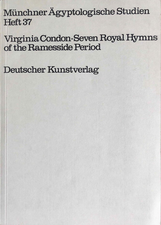 Seven royal hymns of the Ramesside period: Papyrus Turin CG 54031. (MÄS 37)