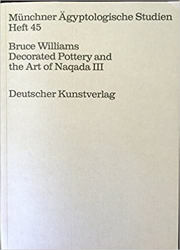 Decorated Pottery and the Art of Naqada III. (MÄS 45)